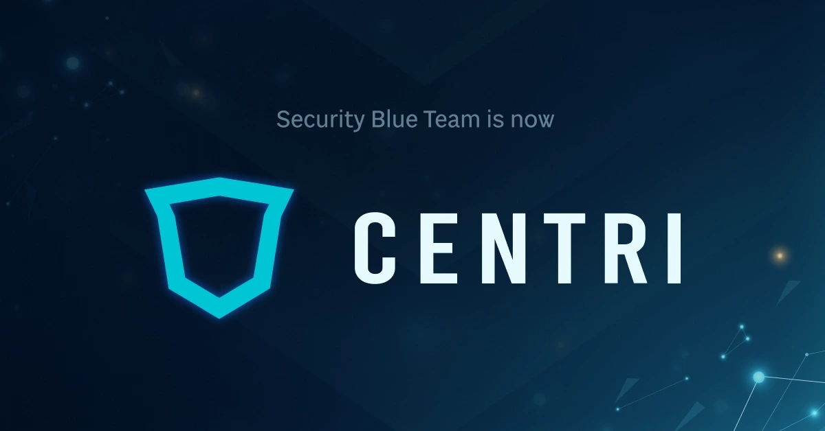 Security Blue Team is Now Centri
